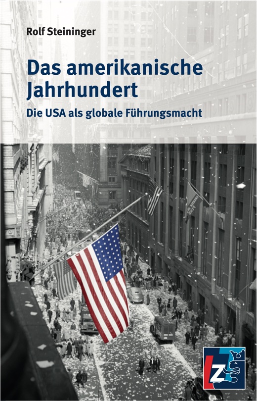 Das amerikanische Jahrhundert